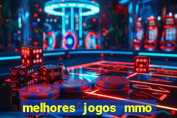 melhores jogos mmo para android